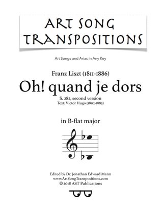 LISZT: Oh! quand je dors, S. 282 (transposed to B-flat major, second version)