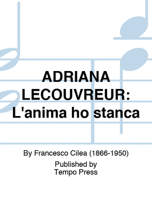 Book cover for ADRIANA LECOUVREUR: L'anima ho stanca