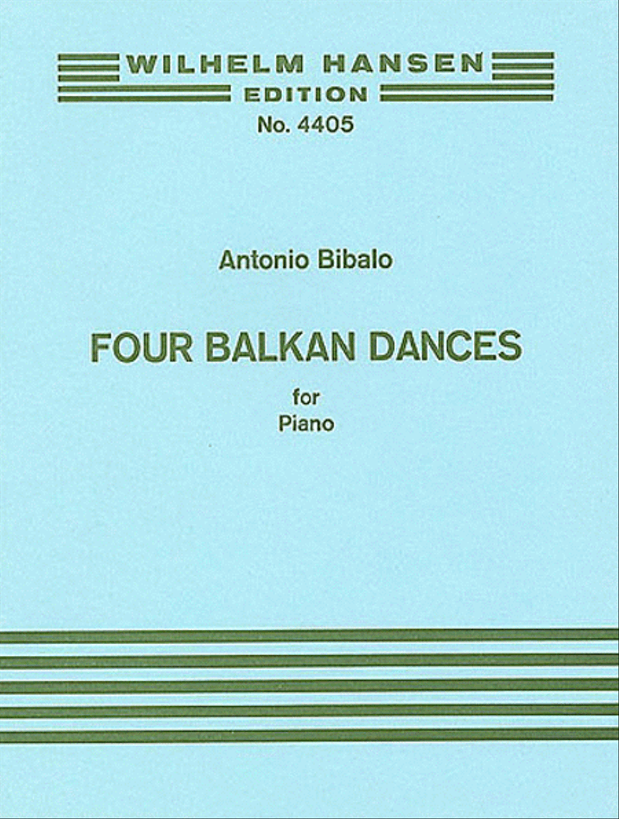 Antonio Bibalo: Four Balkan Dances For Piano Piano Solo scores gallery preview page 1