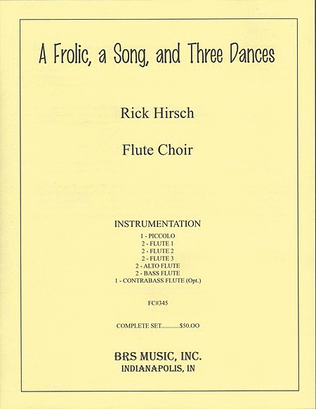 A Frolic, a Song, and Three Dances