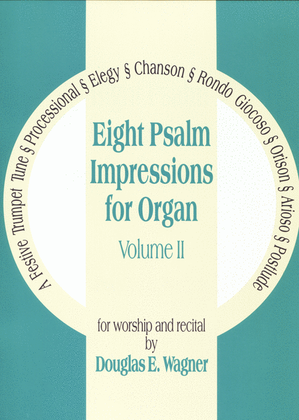 Book cover for Eight Psalm Impressions for Organ, Vol. 2