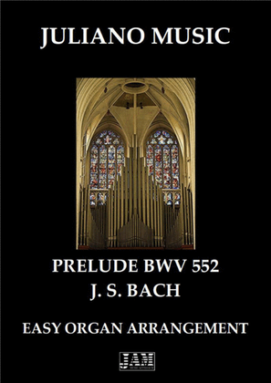 Book cover for PRELUDE FROM "PRELUDE & FUGE BWV 552" (EASY ORGAN) - J. S. BACH