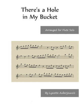There’s a Hole in My Bucket - Flute Solo