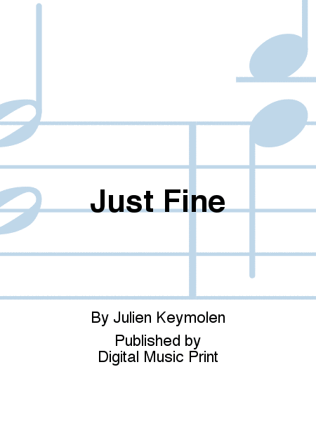 Just Fine