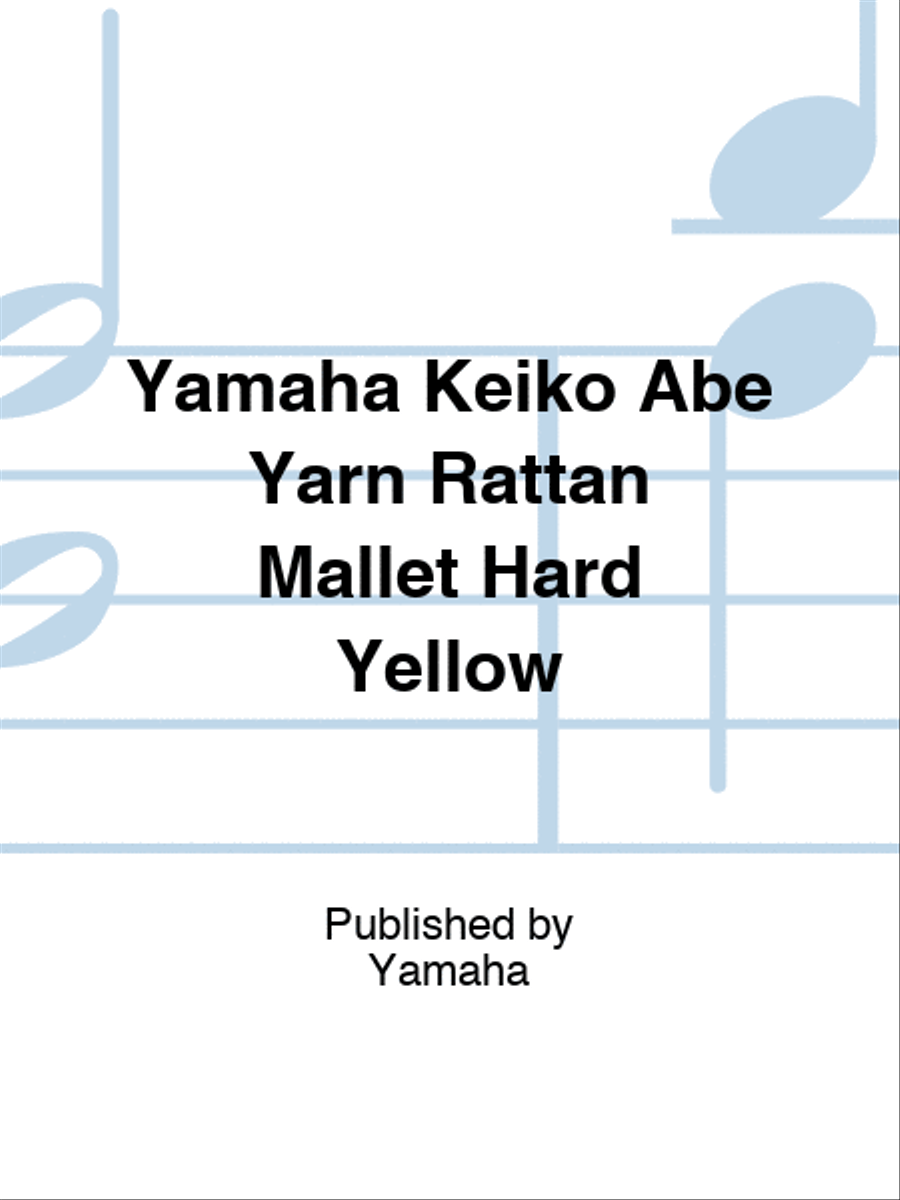 Yamaha Keiko Abe Yarn Rattan Mallet Hard Yellow Marimba scores gallery preview page 1