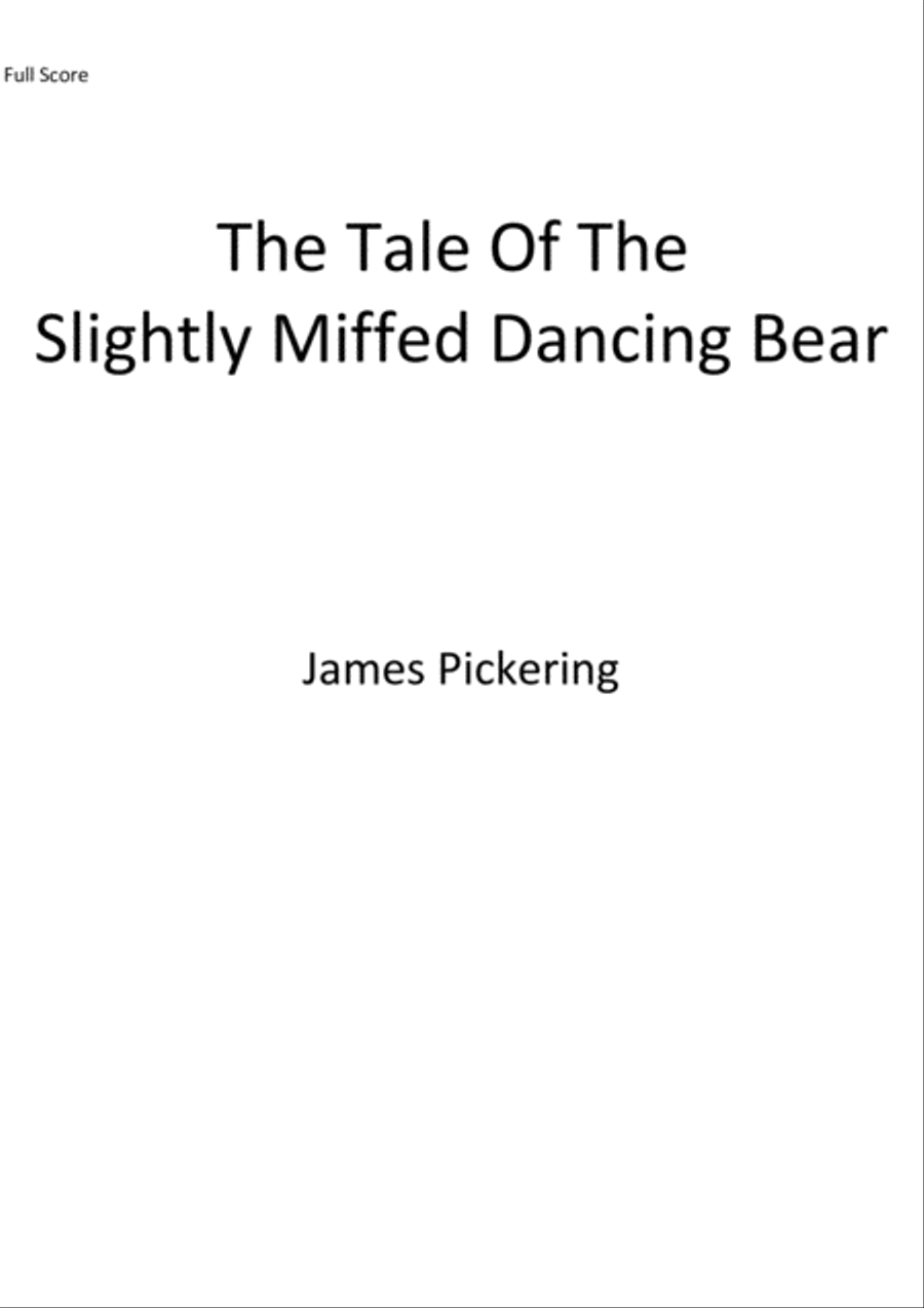 The Tale Of The Slightly Miffed Dancing Bear Score and Part scores gallery preview page 1