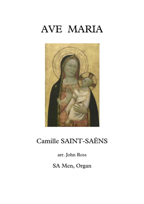 Ave Maria (Saint-Saens) (SA Men, Organ)