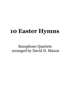 Book cover for 10 Easter Hymns for Saxophone Quartet with piano accompaniment