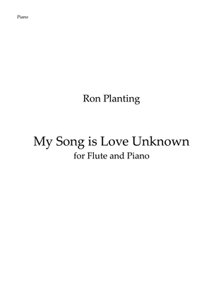 My Song Is Love Unknown - for Flute and Piano