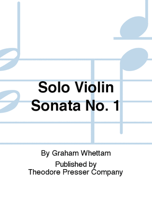 Solo Violin Sonata No. 1
