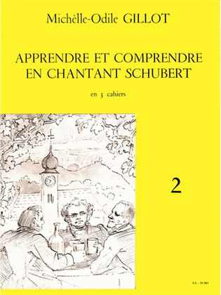 Apprendre Et Comprendre En Chantant Schubert Vol.2 (voice & Pian