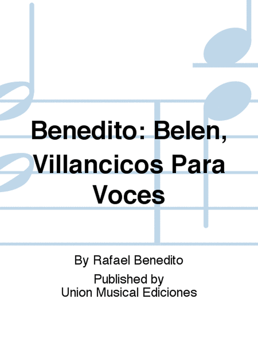 Belen, Villancicos Para Voces