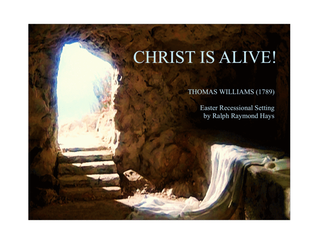 Christ is Alive! Recessional for Saxophone Quartet