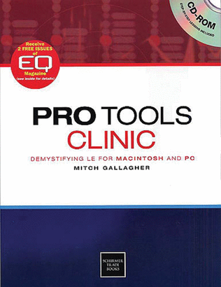 Pro Tools Clinic - Demystifying LE for Mac and PC