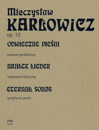 Book cover for Eternal Songs: Symphonic Poem for Orchestra, Op. 10