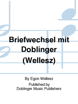 Book cover for Briefwechsel mit Doblinger (Wellesz)