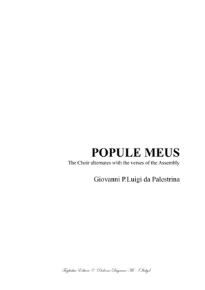POPULE MEUS - Palestrina - For SATB Choir and Assembly (or Solo)