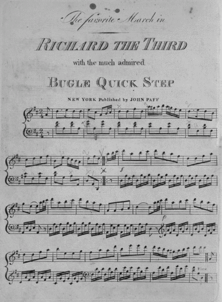 The Favorite March in Richard the Third, with the much admired Bugle Quick Step