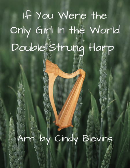 If You Were the Only Girl In the World, for Double-Strung Harp image number null
