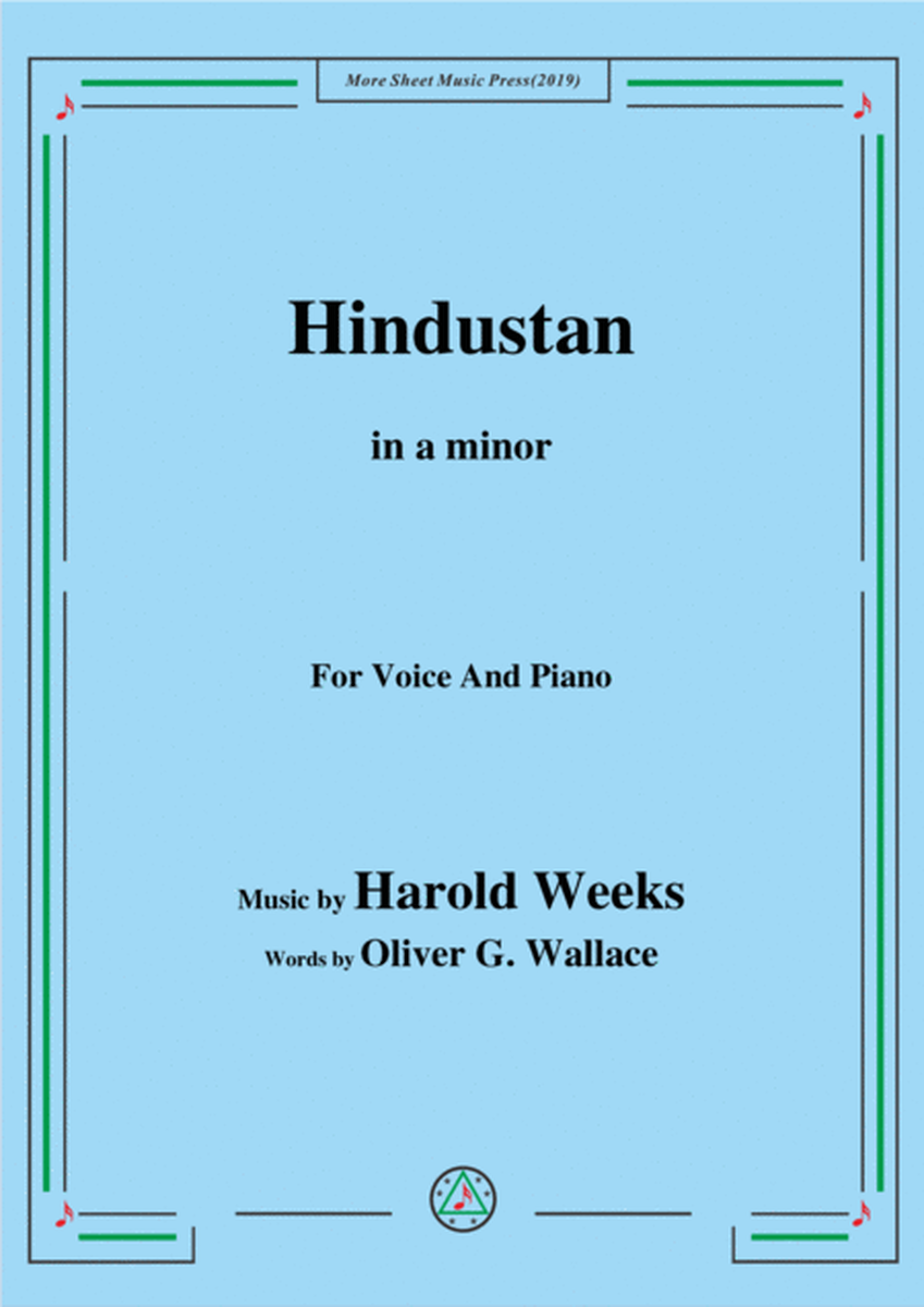 Harold Weeks-Hindustan,in a minor,for Voice&Piano image number null