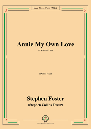 Book cover for S. Foster-Annie My Own Love,in G flat Major