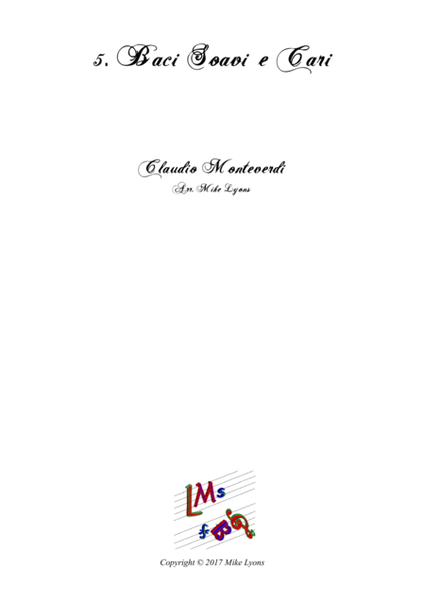 Monteverdi First Book of Madrigals - No 5. Baci Soavi e Cari image number null