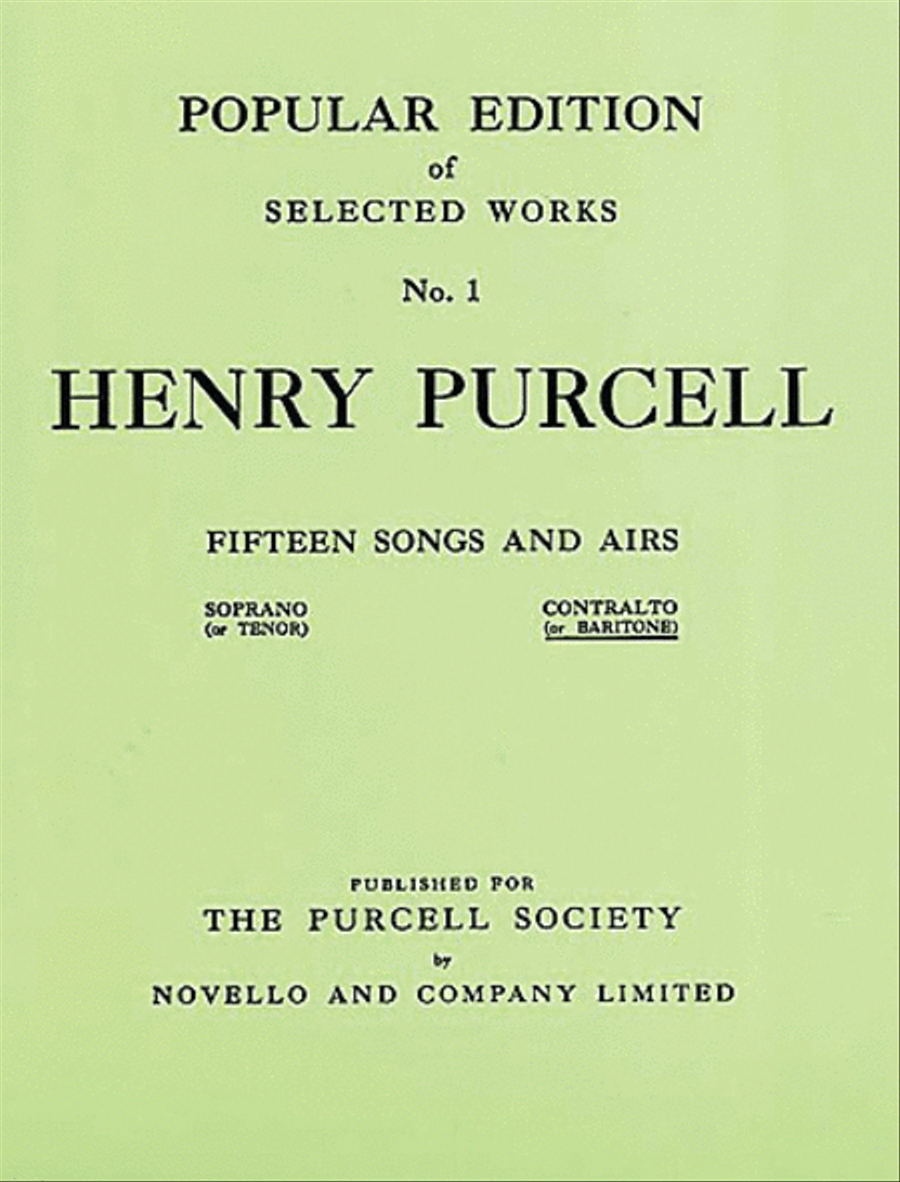 Henry Purcell: Fifteen Songs And Airs Set 1 (Contralto Or Baritone)