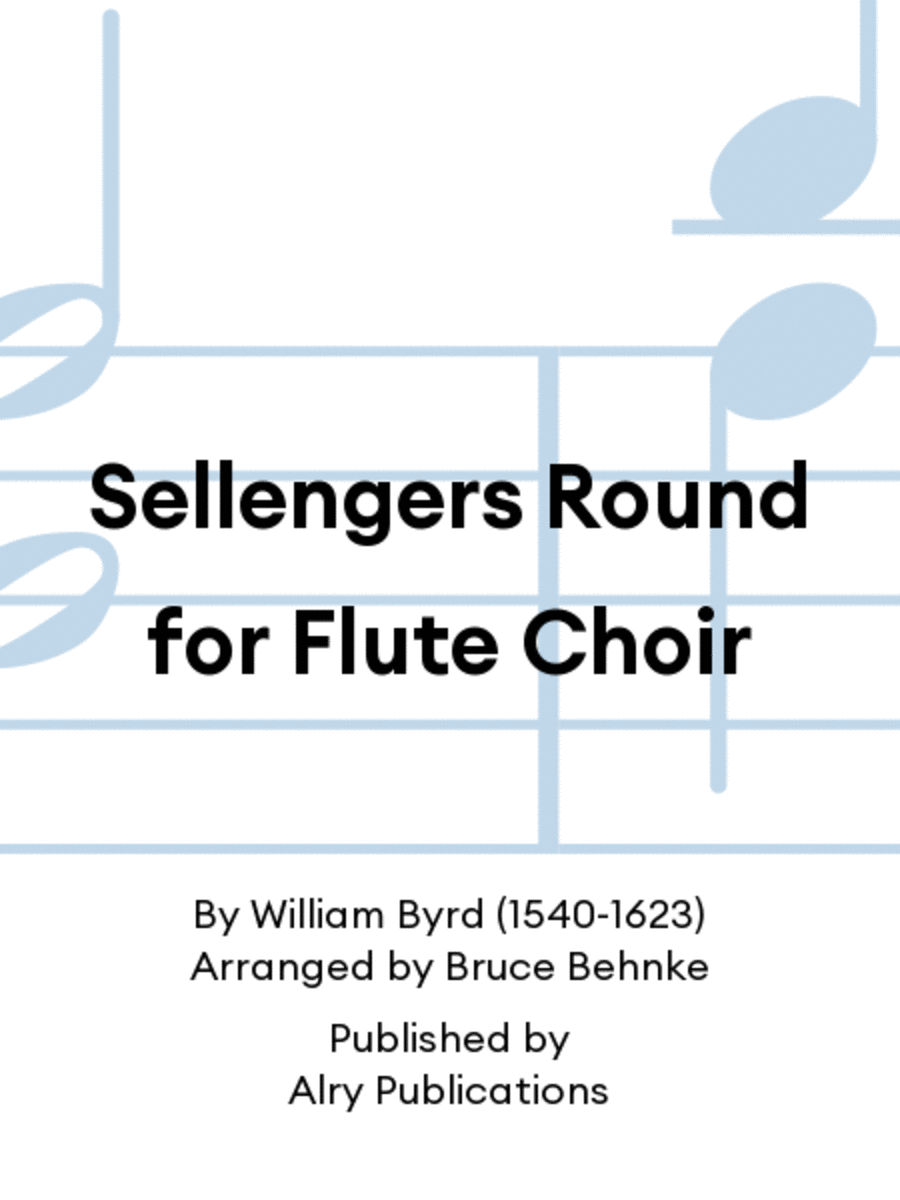 Sellengers Round for Flute Choir