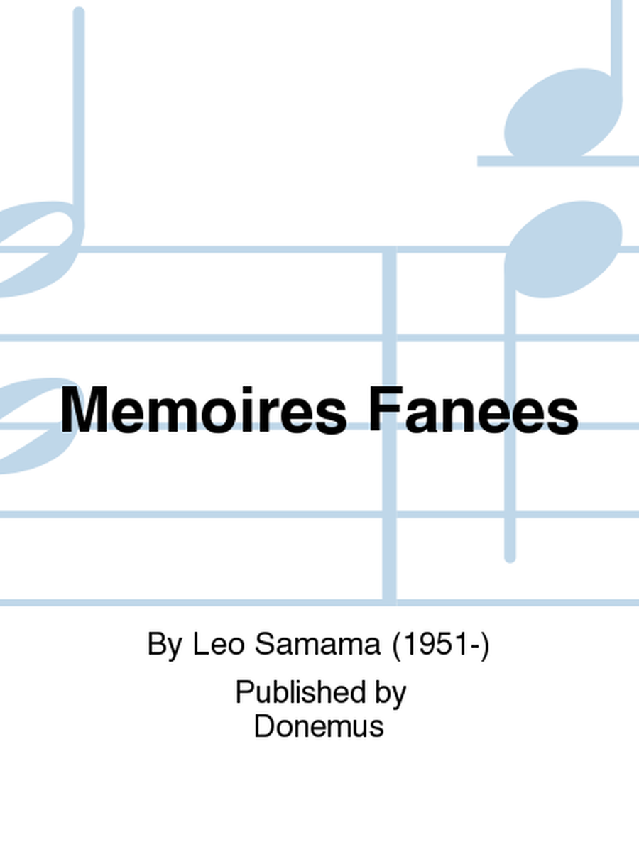 Memoires Fanees