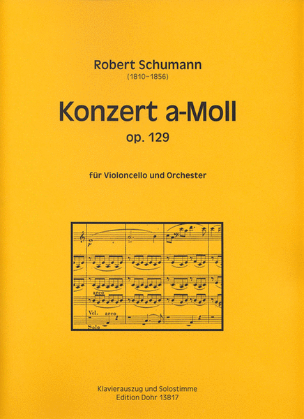 Konzert für Violoncello und Orchester a-Moll op. 129