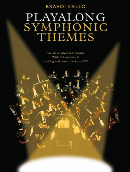 Bravo! Cello Playalong Symphonic Themes Book/CD