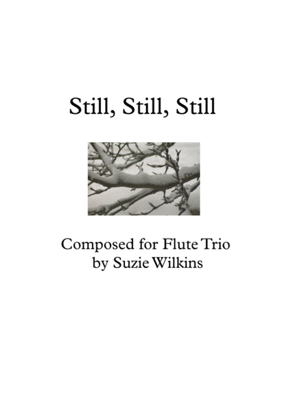 Still, Still, Still for Flute Trio image number null