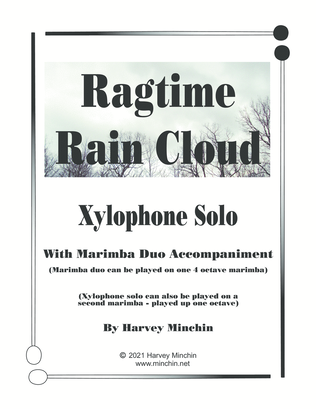 Ragtime Rain Cloud - Xylophone Solo with Marimba Duo Accompaniment
