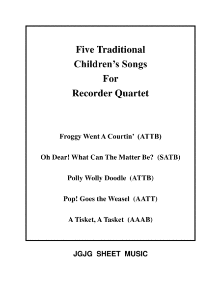 Five Traditional Children's Songs for Recorder Quartet - Score Only image number null