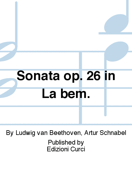 Sonata op. 26 in La bem.