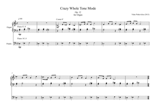 Crazy Whole Tone Mode, Op. 12 (2013)