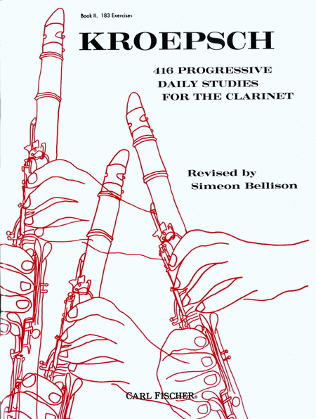 416 Progressive Daily Studies for the Clarinet-Bk. II (183 Exercises)