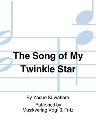 Book cover for The Song of My Twinkle Star