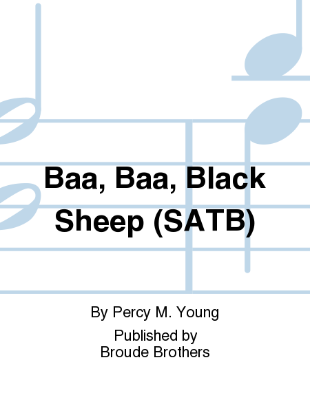 Baa, Baa, Black Sheep (SATB)