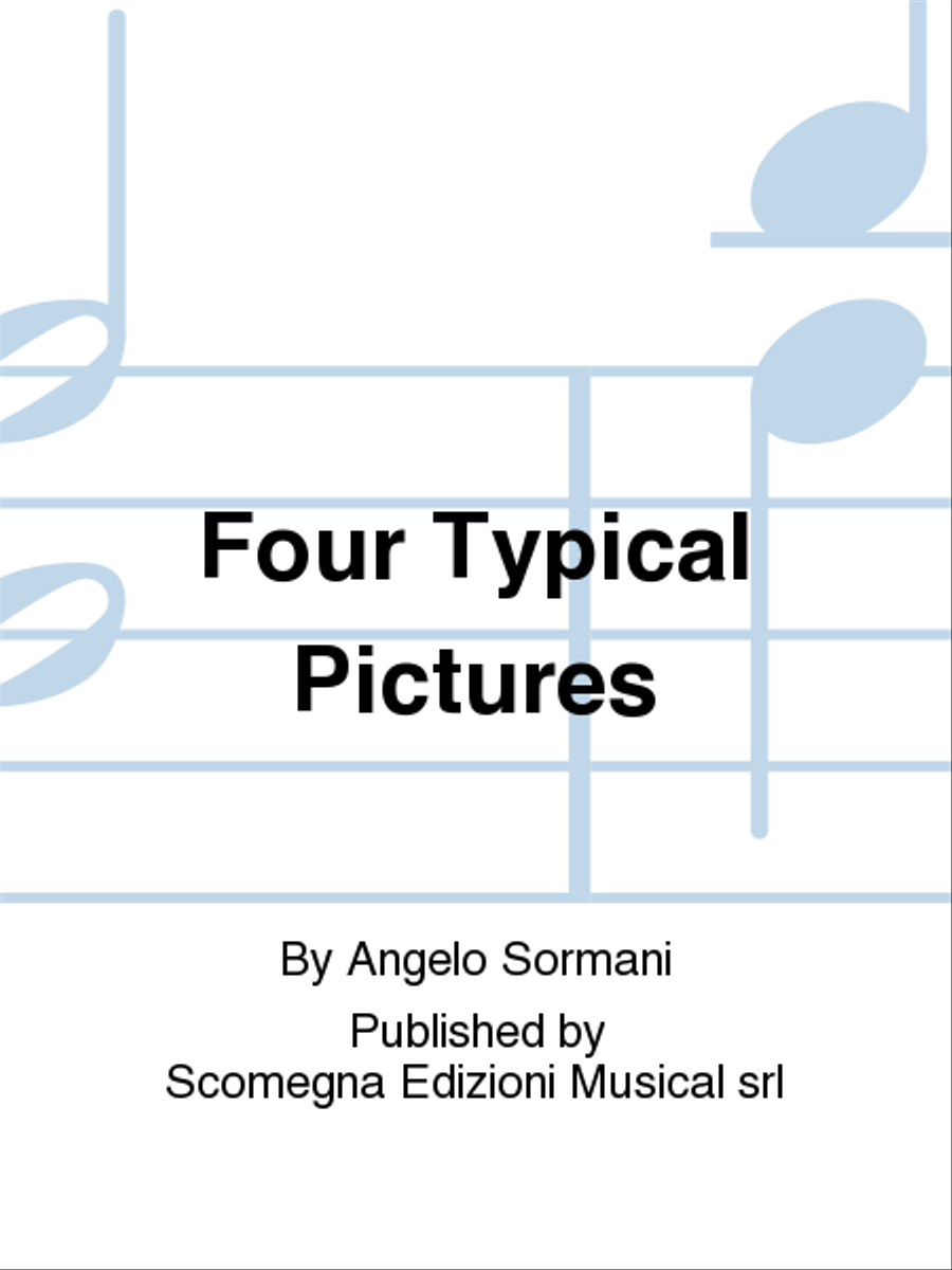 Four Typical Pictures Four Typical Pictures Concert Band scores gallery preview page 1