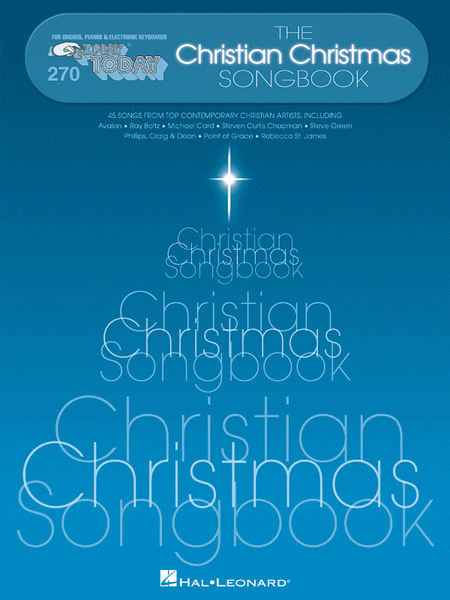 E-Z Play Today #270. The Christian Christmas Songbook