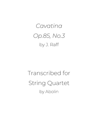 Book cover for Raff: Cavatina, Op.85, No.3 - String Quartet
