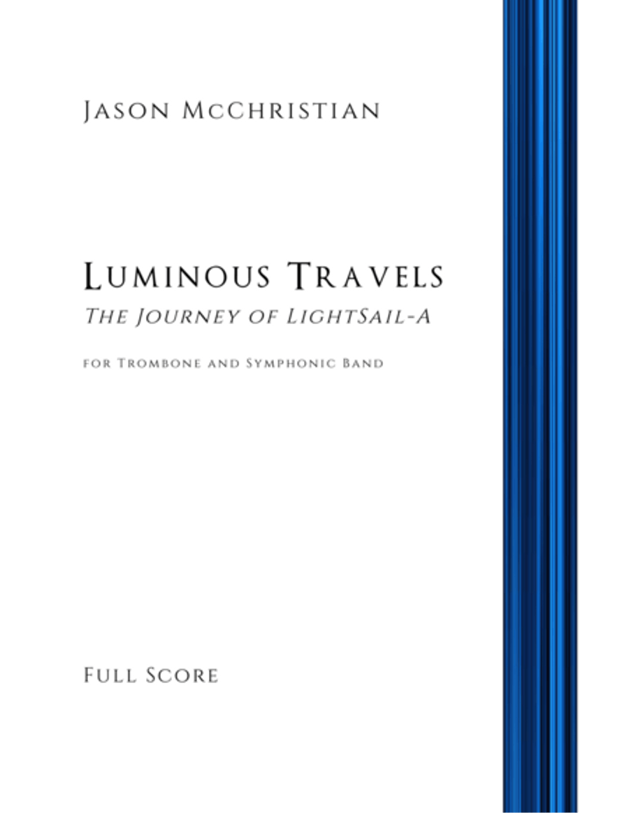 Luminous Travels - The Journey of LightSail-A for Trombone and Symphonic Band Concert Band scores gallery preview page 1
