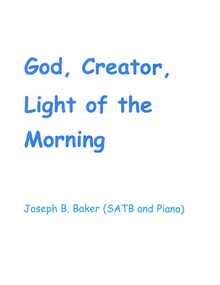 God, Creator, Lightof the Morning
