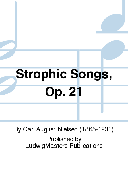Strophic Songs, Op. 21