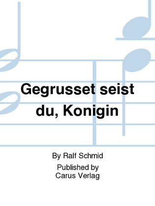 Book cover for Gegrusset seist du, Konigin