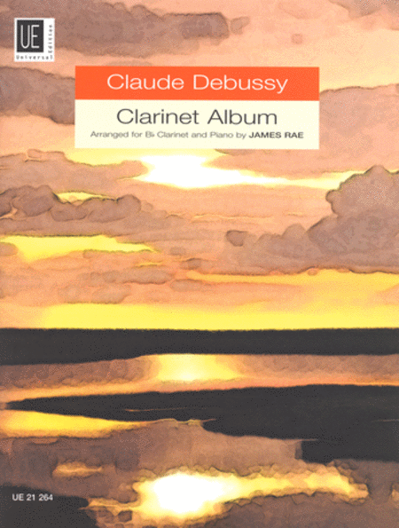 Claude Debussy : Clarinet Album