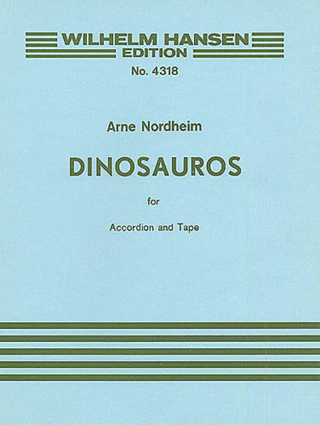 Arne Nordheim: Dinosauros (Accordion Part)