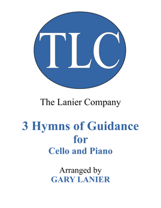 Book cover for Gary Lanier: 3 HYMNS of GUIDANCE (Duets for Cello & Piano)
