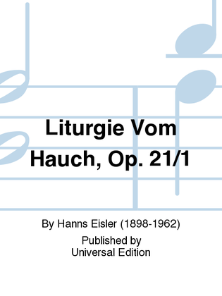 Liturgie Vom Hauch, Op. 21/1